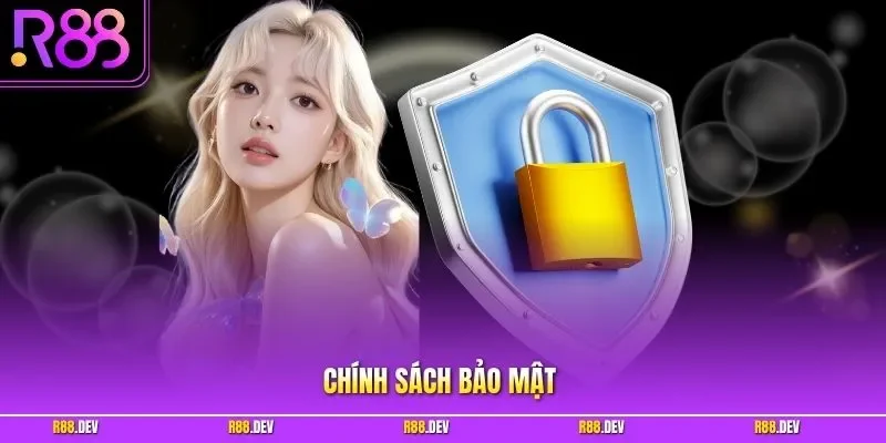 Chính sách bảo mật