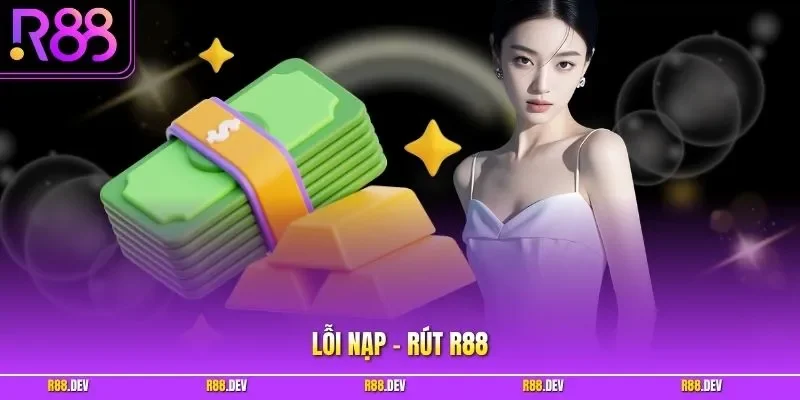 Lỗi nạp – rút R88