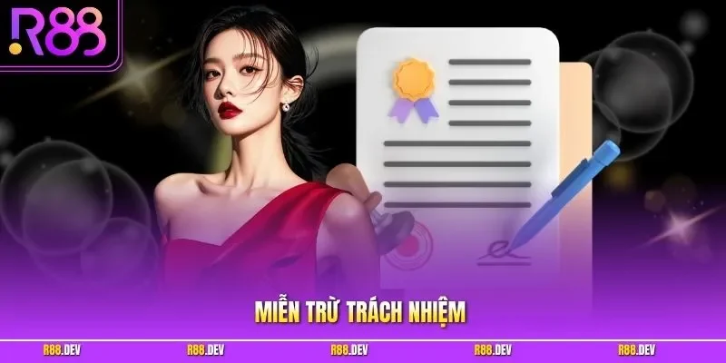 Miễn trừ trách nhiệm